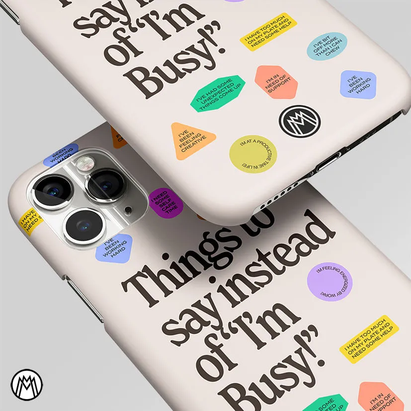 10 Things To Say Matte Case Phone Cover
